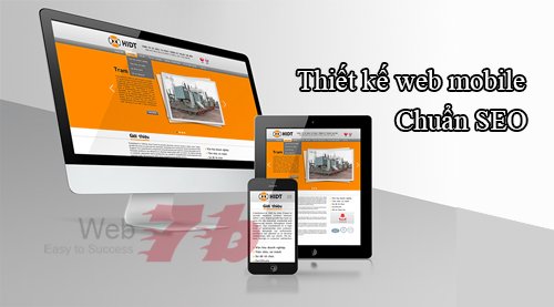 Thiết kế web mobile chuẩn SEO áp dụng công nghệ Responsive