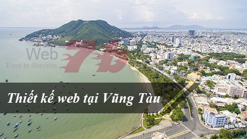 Thiết kế website giá rẻ Bà Rịa Vũng Tàu chuẩn SEO